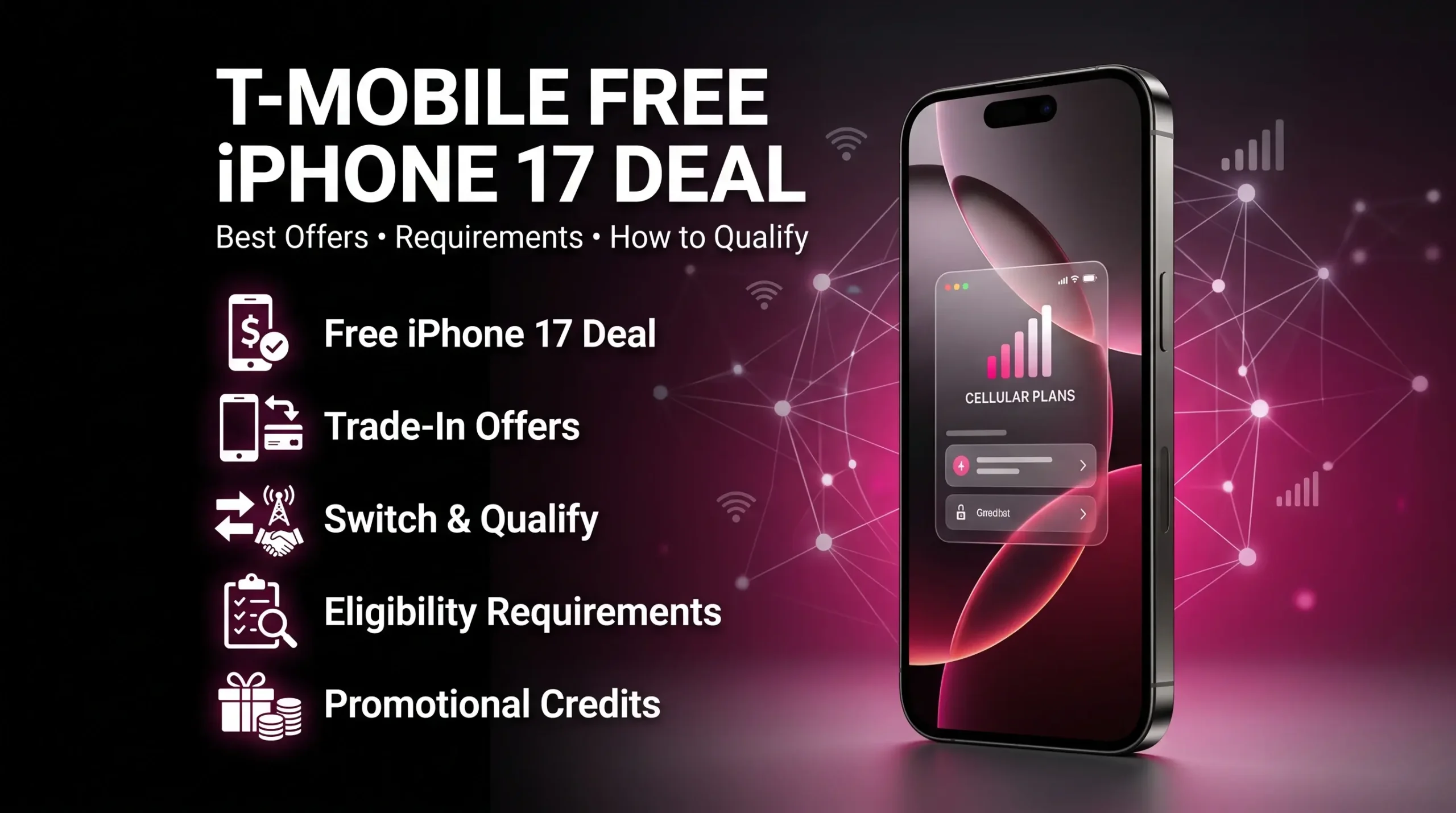 T-Mobile Free iPhone 17 Deal Best Offers, Requirements & How to Qualify